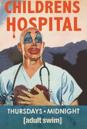 儿童医院第一至七季/全集Childrens Hospital第1季 儿童医院第一至七季/全集Childrens Hospital第1季